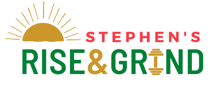 Stephen's Rise and Grind